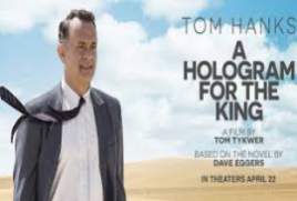 A Hologram for the King 2016