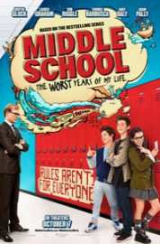 Middle School: The Worst Years 2016