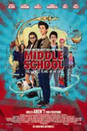 Middle School: The Worst Years 2016