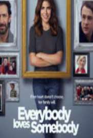 Everybody Loves Somebody 2017